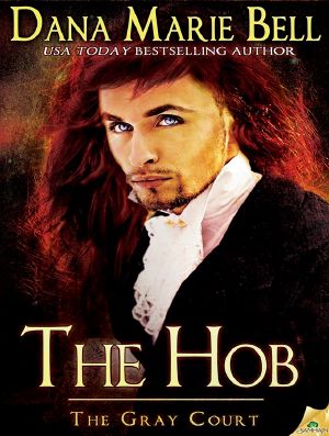 [The Gray Court 04] • The Hob